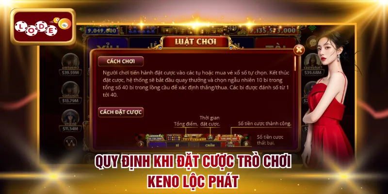 Quy định khi đặt cược Keno Lộc Phát